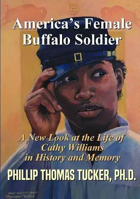 Amerikas Büffel-Soldatinnen - Americas Female Buffalo Soldier