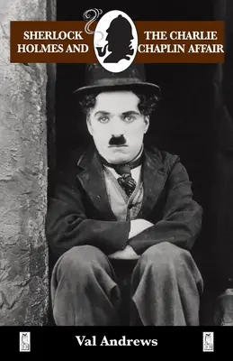 Sherlock Holmes und die Charlie-Chaplin-Affäre - Sherlock Holmes and the Charlie Chaplin Affair