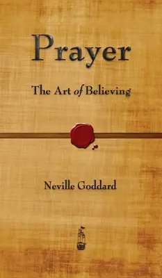 Das Gebet: Die Kunst des Glaubens - Prayer: The Art of Believing
