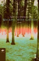 Wandern mit Geistern: Gedichte - Walking with Ghosts: Poems