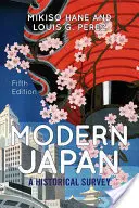 Modernes Japan: Ein historischer Überblick - Modern Japan: A Historical Survey