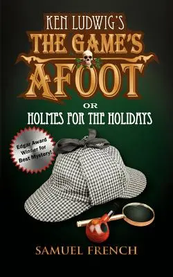 Das Spiel ist im Gange; oder Holmes für die Feiertage (Ludwig) - The Game's Afoot; Or Holmes for the Holidays (Ludwig)