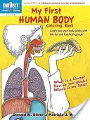 Mein erstes Malbuch zum menschlichen Körper - My First Human Body Coloring Book