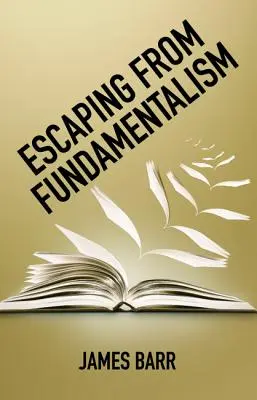 Dem Fundamentalismus entfliehen - Escaping from Fundamentalism