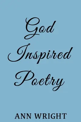 Von Gott inspirierte Poesie - God Inspired Poetry