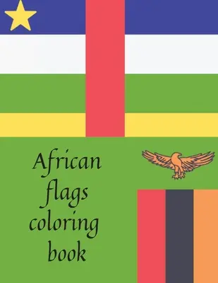 Afrikanische Flaggen-Malbuch - African flags coloring book