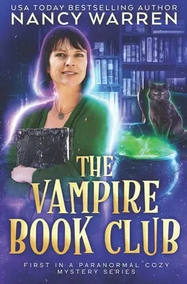 Der Vampir-Buchclub: Ein paranormaler gemütlicher Frauenkrimi - The Vampire Book Club: A Paranormal Women's Fiction Cozy Mystery