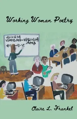 Poesie der arbeitenden Frau - Working Woman Poetry