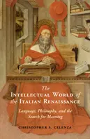 Die intellektuelle Welt der italienischen Renaissance - The Intellectual World of the Italian Renaissance