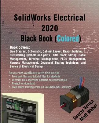 SolidWorks Electrical 2020 Schwarzes Buch (farbig) - SolidWorks Electrical 2020 Black Book (Colored)