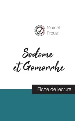 Sodome et Gomorrhe de Marcel Proust (fiche de lecture et analyse complète de l'oeuvre) - Sodome et Gomorrhe de Marcel Proust (fiche de lecture et analyse complte de l'oeuvre)