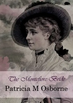 Die Montefiore-Braut - The Montefiore Bride