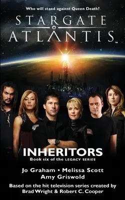 STARGATE ATLANTIS Erben (Vermächtnis Buch 6) - STARGATE ATLANTIS Inheritors (Legacy book 6)