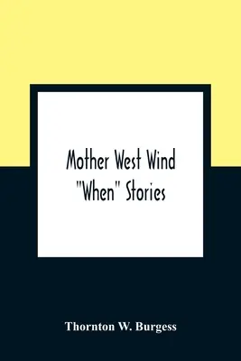 Mutter Westwind als“ Geschichten“ - Mother West Wind When