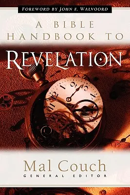 Ein Bibelhandbuch zur Offenbarung - A Bible Handbook to Revelation
