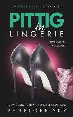 Pittig in Unterwäsche - Pittig in lingerie