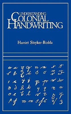 Koloniale Handschrift verstehen - Understanding Colonial Handwriting