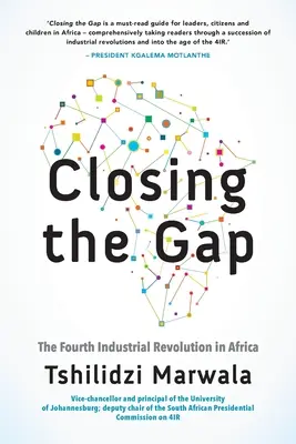Die Lücke schließen: Die vierte industrielle Revolution in Afrika - Closing the Gap: The Fourth Industrial Revolution in Africa