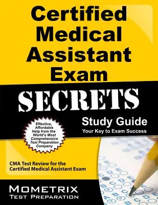 Geheimnisse der Prüfung zur Medizinischen Fachangestellten - Certified Medical Assistant Exam Secrets