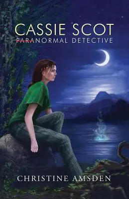 Cassie Scot: Paranormale Detektivin - Cassie Scot: Paranormal Detective