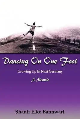 Auf einem Fuß tanzen - Dancing on One Foot