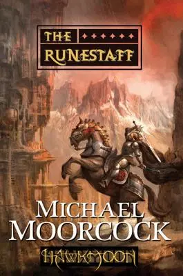 Falkenmond: Der Runenstab: Der Runenstab - Hawkmoon: The Runestaff: The Runestaff