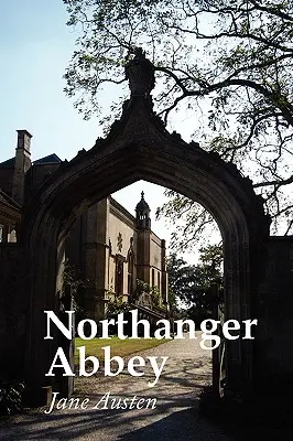 Northanger Abbey, Großdruck - Northanger Abbey, Large Print