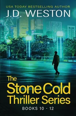 Die Stone-Cold-Thriller-Reihe Bücher 10 - 12: Eine Sammlung britischer Action-Krimis - The Stone Cold Thriller Series Books 10 - 12: A Collection of British Action Thrillers