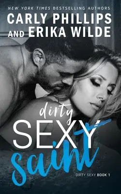 Dreckig sexy Heiliger - Dirty Sexy Saint