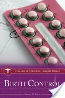 Geburtenkontrolle - Birth Control