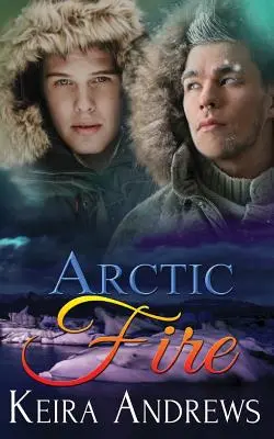 Arktisches Feuer - Arctic Fire