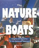 Die Natur der Boote: Einblicke und Esoterik für Nautikbegeisterte - The Nature of Boats: Insights and Esoterica for the Nautically Obsessed