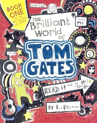 Die brillante Welt von Tom Gates - Brilliant World of Tom Gates