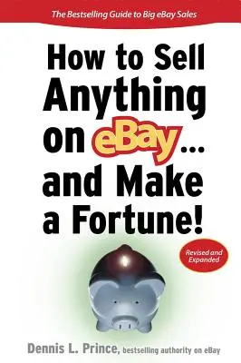 Wie man alles auf Ebay verkauft... und ein Vermögen macht! - How to Sell Anything on Ebay... and Make a Fortune!