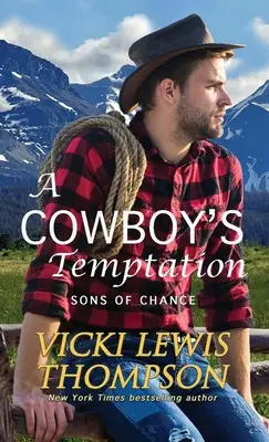 Die Versuchung eines Cowboys - A Cowboy's Temptation