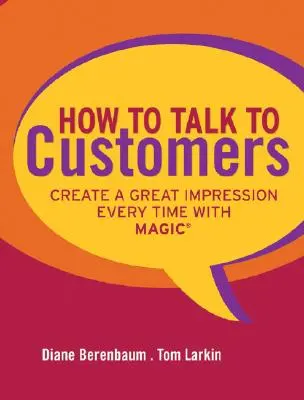 Wie man mit Kunden spricht - How to Talk to Customers