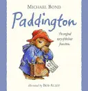 Paddington - Die Originalgeschichte des Bären aus dem dunkelsten Peru - Paddington - The Original Story of the Bear from Darkest Peru