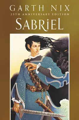 Sabriel - 25. Jahrestag der klassischen Ausgabe - Sabriel 25th Anniversary Classic Edition