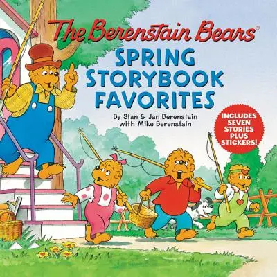 Die Berenstain-Bären Frühlingsgeschichtenbuch-Favoriten [Mit Aufklebern] - The Berenstain Bears Spring Storybook Favorites [With Stickers]