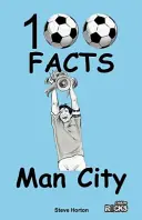 Manchester City - 100 Fakten - Manchester City - 100 Facts