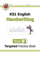KS1 Englisch Gezieltes Übungsbuch: Handwriting - Jahrgangsstufe 2 - KS1 English Targeted Practice Book: Handwriting - Year 2