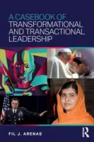 Ein Fallbuch über transformationale und transaktionale Führung - A Casebook of Transformational and Transactional Leadership