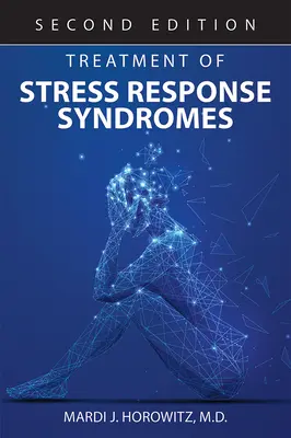 Behandlung von Stressreaktionssyndromen - Treatment of Stress Response Syndromes