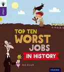 Oxford Reading Tree inFact: Stufe 11: Die zehn schlimmsten Berufe der Geschichte - Oxford Reading Tree inFact: Level 11: Top Ten Worst Jobs in History