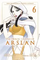 Die heldenhafte Legende von Arslan 6 - The Heroic Legend of Arslan 6