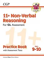 11+ GL Non-Verbal Reasoning Practice Book & Assessment Tests - Ages 9-10 (mit Online Edition) - 11+ GL Non-Verbal Reasoning Practice Book & Assessment Tests - Ages 9-10 (with Online Edition)