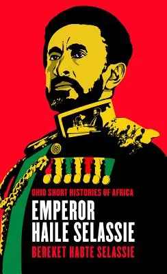 Kaiser Haile Selassie - Emperor Haile Selassie