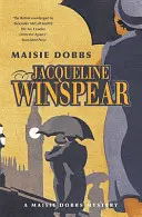 Maisie Dobbs - Maisie Dobbs Krimi 1 - Maisie Dobbs - Maisie Dobbs Mystery 1