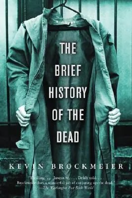 Die kurze Geschichte der Toten - The Brief History of the Dead