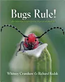 Käfer regieren! Eine Einführung in die Welt der Insekten - Bugs Rule!: An Introduction to the World of Insects